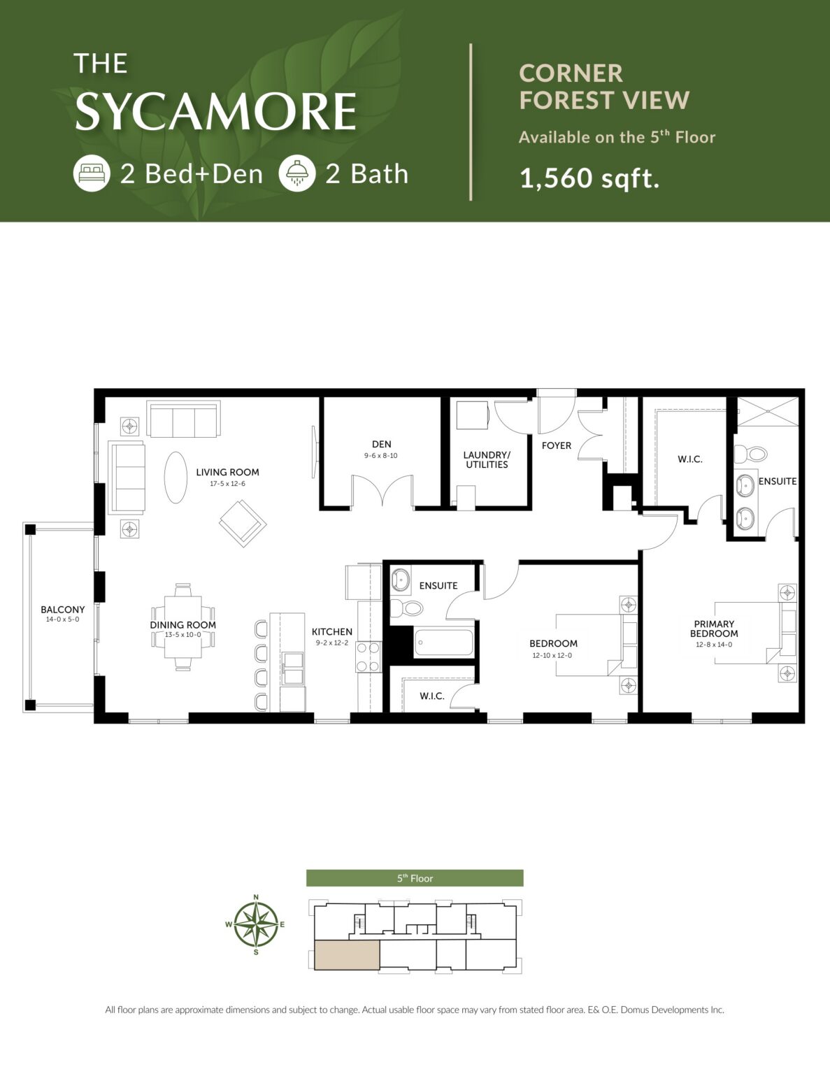 The Sycamore floor plan: 2 Bedrooms + Den · 2 Baths · 1,560 sq. ft.. Corner · Forest view, Floor 5.
